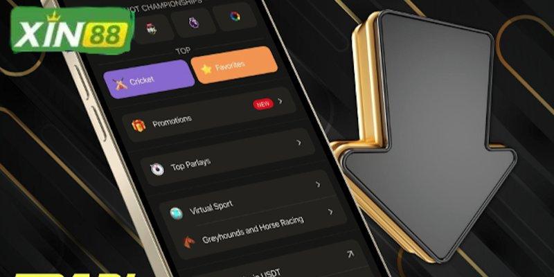 Tải app Xin88 – Bước vào thế giới giải trí không giới hạn 1 Đừng bỏ lỡ cơ hội đổi đời chỉ vì chưa tải app Xin88