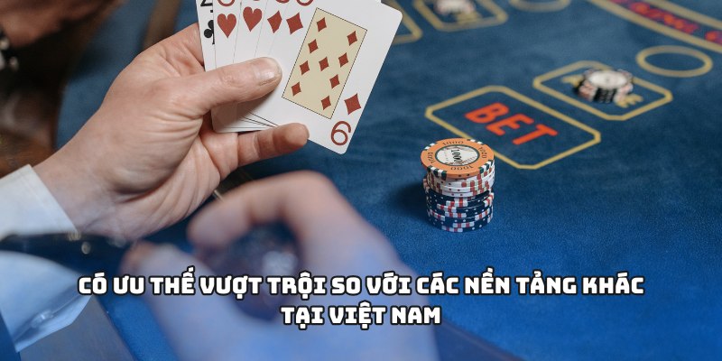 Go88 - Trải Nghiệm Sảnh Cược Đa Dạng Và An Toàn 2 Có ưu thế vượt trội so với các nền tảng khác tại Việt Nam