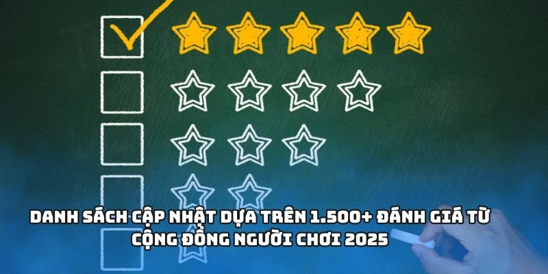 Top 10 Nhà Cái Uy Tín Có Lượng Người Chơi Đông Đảo 2025 3 Danh sách cập nhật dựa trên 1.500+ đánh giá từ cộng đồng người chơi 2025