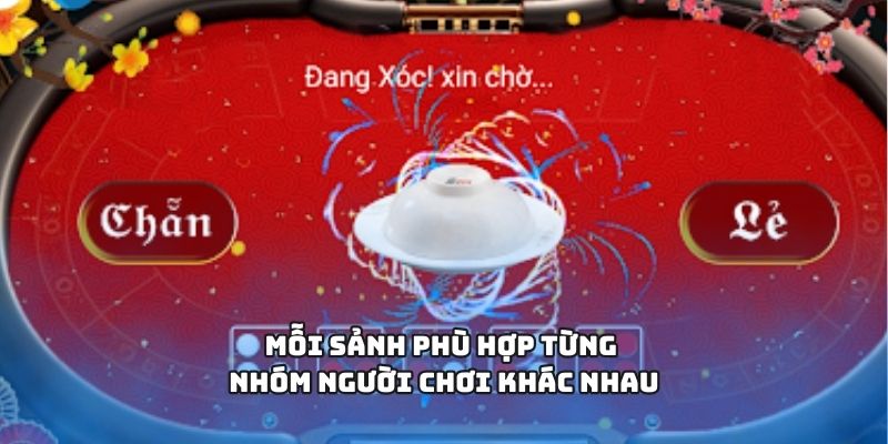 Xóc đĩa – Trò chơi cá cược hấp dẫn hàng đầu năm 2025 2 Mỗi sảnh phù hợp từng nhóm người chơi khác nhau